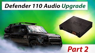 Defender 110 Audio Upgrade | Equipped with Meridian Sound | Part 2