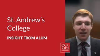 St. Andrew's College, Alumnus Video Review from Xander Smith