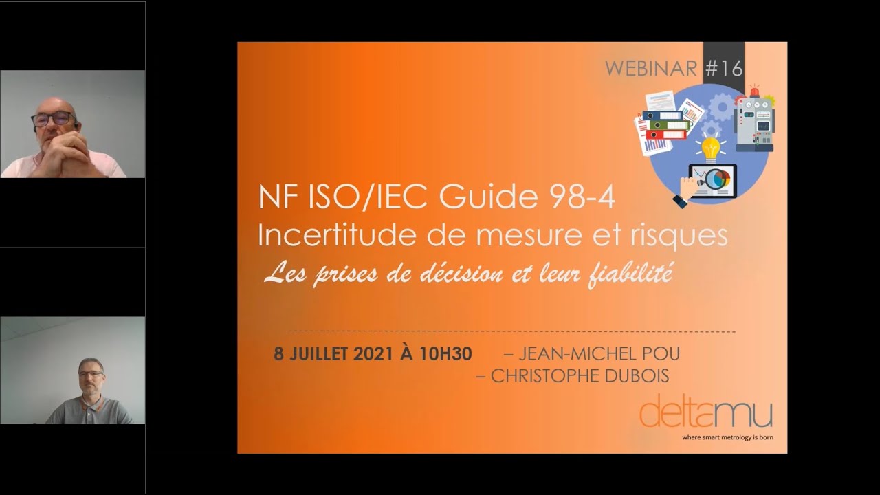 Webinar #16  : ISO 98-4 : Incertitude de mesure et risques