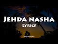 Jehda Nasha (Lyrics) - Songs Everyday | Faridkot & Amar Jalal Group | Punjabi song |