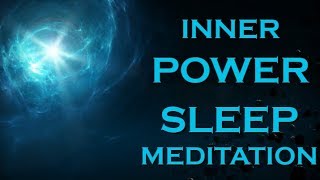 INNER POWER While You Sleep ~ Unleash the Power Within YOU