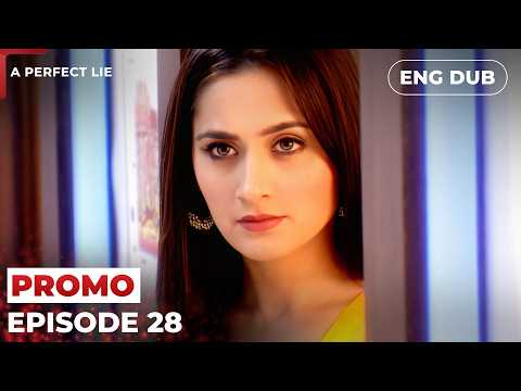 A Perfect Lie 【PREVIEW】Episode 28 | Indian Drama | Dubbed in English #MEP28
