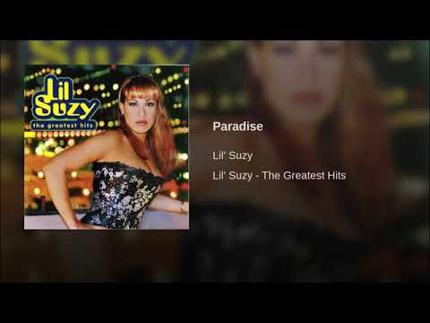 Lil Suzy - Paradise