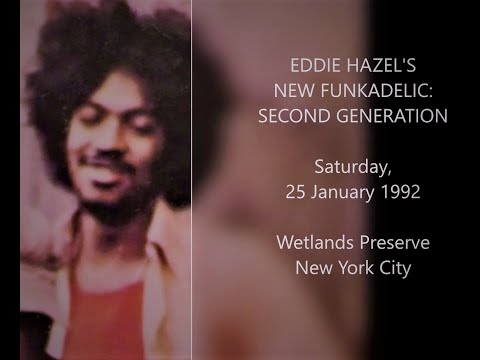EDDIE HAZEL'S NEW FUNKADELIC - The Wetlands, NYC 1992