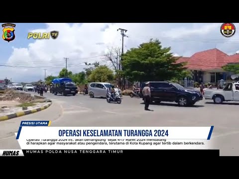 DITLANTAS POLDA NTT GELAR OPERASI TURANGGA 2024