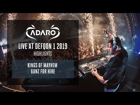 Adaro at Defqon.1 2019  - Kings of Mayhem - Gunz For Hire