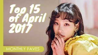 MONTHLY FAVES | KPop Songs of April 2017