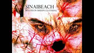 Sinai Beach - Wolves In Sheeps Clothing