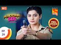 Maddam Sir - Ep 29  - Full Episode - 21st July 2020