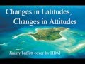 Jimmy Buffett -Changes in Latitudes, Changes in ...