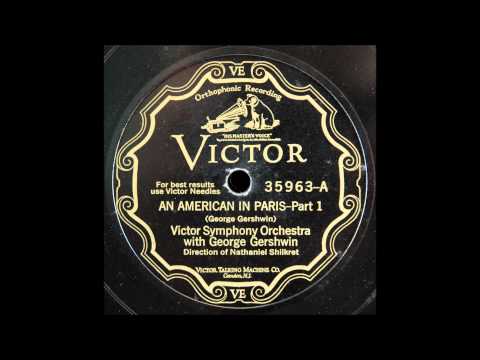 An American in Paris (Nat Shilkret and the Victor Symphony Orchestra)