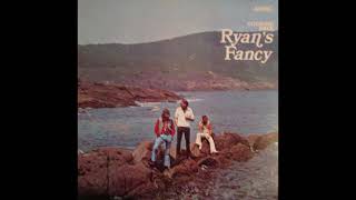 Ryan's Fancy - I'se The B'y (1972)