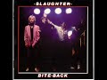 SLAUGHTER AND THE DOGS - Bite Back 1980 [FULL ALBUM]