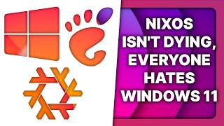 NixOS isn't dying, GNOME funding issues, Windows 11 loses users: Linux & Open Source News
