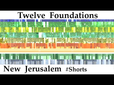 New Jerusalem – The 12 Foundations – 12 Stones – Revelation 21:19, 20 – The Holy City. #Shorts