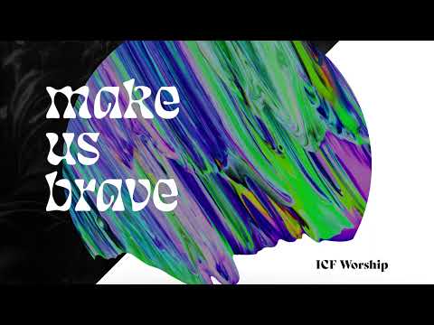 Video thumbnail for Make Us Brave