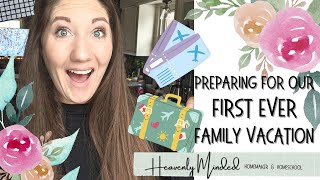 Preparing for our FIRST EVER Family Vacation! ✈🧳♥ // Come Plan & Pack With Me!