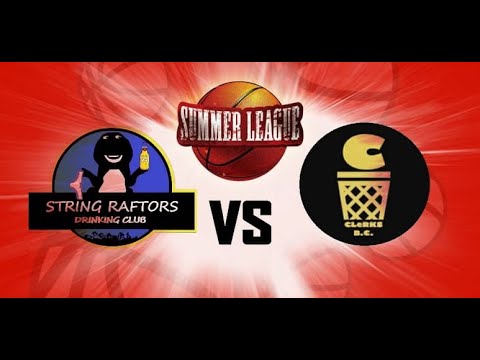 Jumpball - Summer League : String Raftors vs Clerks B.C. 37-68 (21/4/2019)