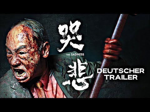 The Sadness | Deutsch/German Trailer | HD | 2021 | Horror
