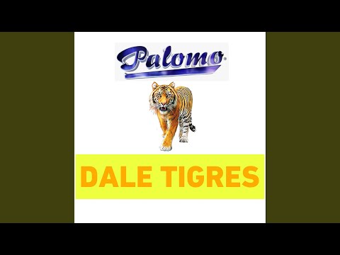 Dale Tigres