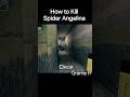 How To Kill Spider Angelina Spider Angelina Ko Kaise Mare Angelina Shorts Granny
