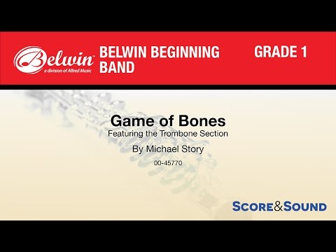 Game of Bones, by Michael Story – Score & Sound