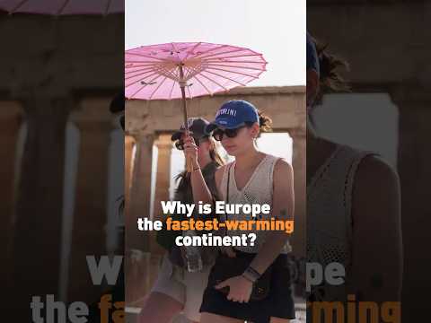 Why is Europe the fastest-warming continent?