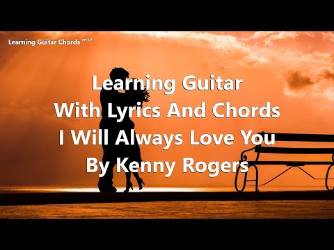 I Will Always Love You - Kenny Rogers