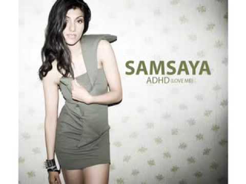 Samsaya «ADHD (Love Me)» www.730.no