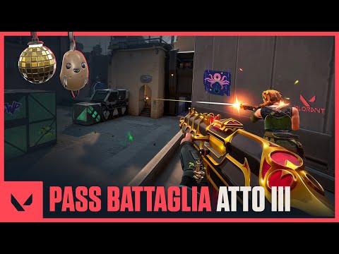 Trailer Pass battaglia Atto III - VALORANT
