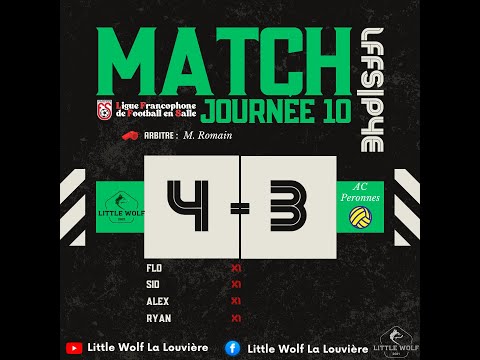 | P4E10 | Little Wolf LL - AC Peronnes 4-3 |