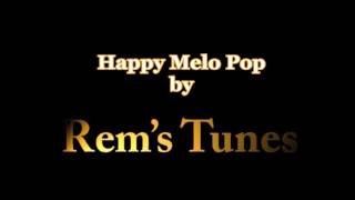 Happy Melo Pop Royalty Free Music by Remstunes