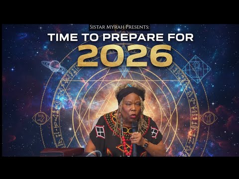 Sistar Myrah Moss - Time To Prepare for 2026