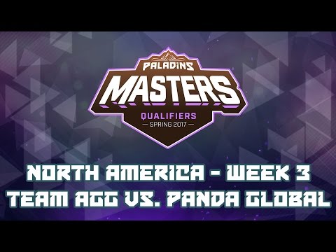 Paladins Masters Qualifiers Week 3 (NA) - Team AGG vs. Panda Global