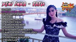 Download lagu FULL ALBUM OM ADELLA 2020 - YENI INKA - TATU - RELA DEMI CINTA - DALAN LIYANE - SAMPEK TUWEK mp3
