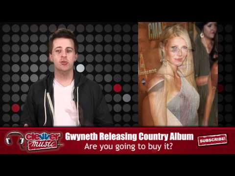 Gwyneth Paltrow Releasing a Country Album?