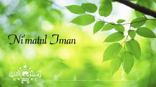 Download lagu Ni'matul Iman mp3 Download lagu Ni'matul Iman mp3
