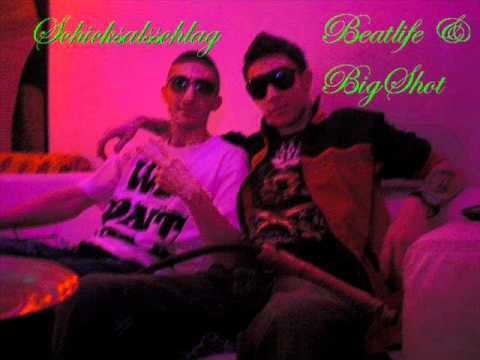 Beatlife & BigShot - Schicksalsschlag