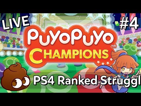 「Not LIVE」Puyo Puyo Champions (#4): PS4 ranked struggle