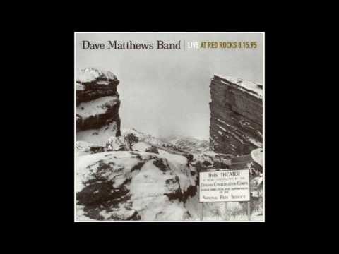 Dave Matthews Band - Dancing Nancies - Live at Red Rocks 8.15.95