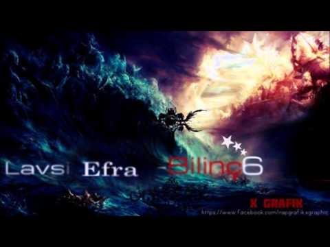 Lavsi ft  Efra - Bilinç6