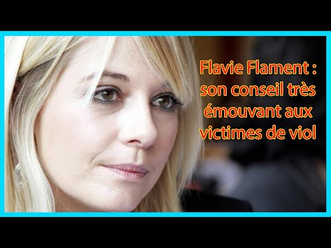 Flavie Flament : son conseil très émouvant aux victimes de viol