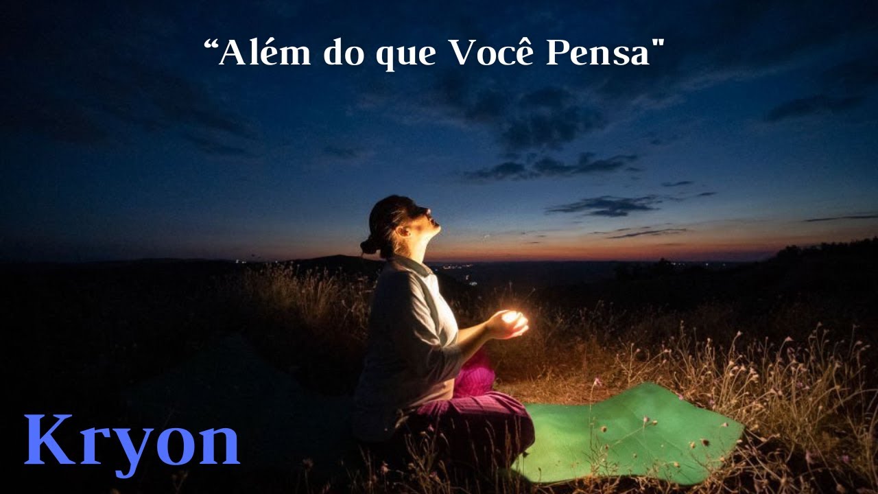 🔴 KRYON |  "Além do que Você Pensa"  | Kryon do Serviço Magnético