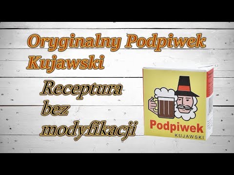 Oryginalny Podpiwek Kujawski #1 receptura bez modyfikacji