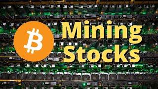 The Best 🤩 Bitcoin Mining Stocks are...