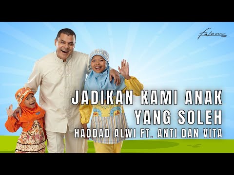 download lagu mp3 mp4 Haddad Alwi Jadikan Kami Anak Yang Sholeh, download lagu Haddad Alwi Jadikan Kami Anak Yang Sholeh gratis, unduh video klip Haddad Alwi Jadikan Kami Anak Yang Sholeh