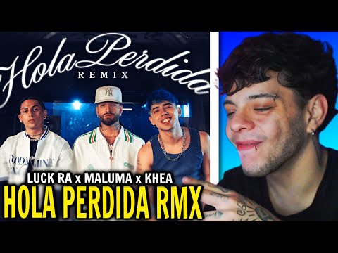 (REACCIÓN) Luck Ra, Maluma, Khea - HOLA PERDIDA REMIX
