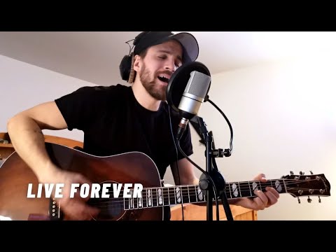 Live Forever - Oasis (cover) Revisited!