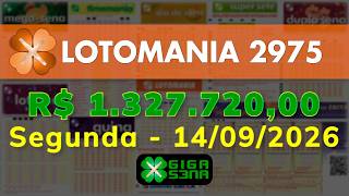 Resultado da Lotomania 2975, Segunda-feira, 14/09/2026