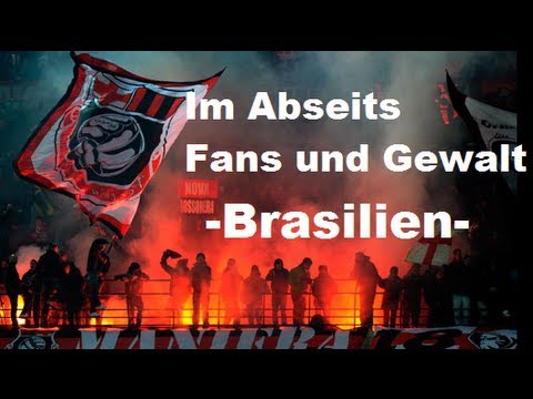 Im Abseits Fans und Gewalt - Brasilien (DSF-Dokumentation)